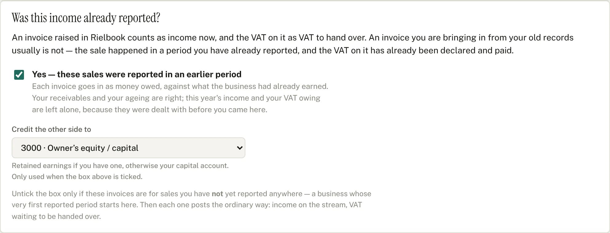 The question asking whether the income on these invoices was already reported in an earlier period